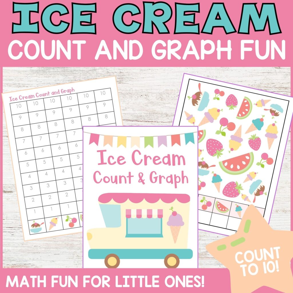 Ice Cream Count and Graph – Homeschool Preschool Shop
